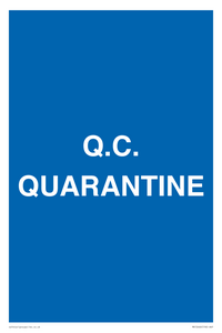 Q.C.  QUARANTINE